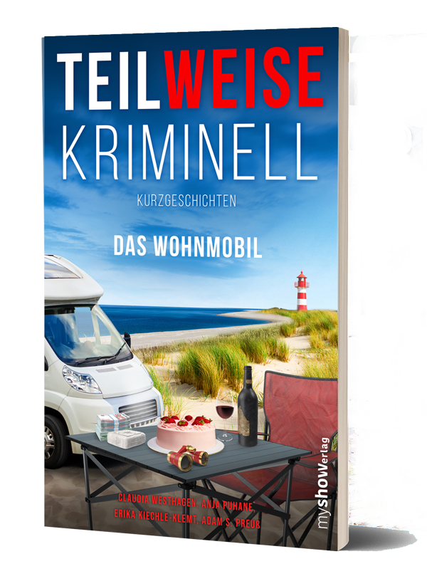 Teilweise Kriminell, Das Wohnmobil