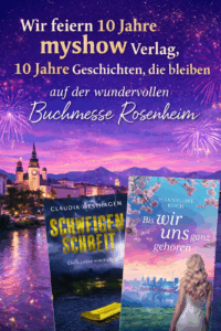 Veranstaltungsbild zur Buchmesse Rosenheim mit Feuerwerk, Stadtansicht und zwei Debütromanen von Claudia Westhagen und Hannelore Koch zum 10 jährigen Jubiläum des myshow Verlags