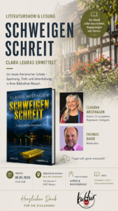 Plakat zur Lesung „Schweigen schreit – Clara Leuras ermittelt“ mit Claudia Westhagen in der Bibliothek Weiach am 08.05.2026 mit Moderation von Thomas Baier