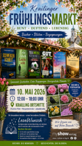 Frühlingsmarkt Krailling Bücherstand mit Romanen, Krimis, Fußball Kurzgeschichten und Blütenfotos