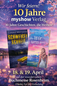 Veranstaltungsbild zur Buchmesse Rosenheim mit Feuerwerk, Stadtansicht und zwei Debütromanen von Claudia Westhagen und Hannelore Koch zum 10 jährigen Jubiläum des myshow Verlags