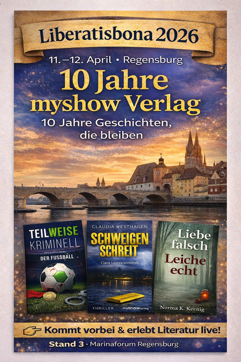 Veranstaltungsplakat zur Liberatisbona 2026 in Regensburg mit Büchern des myshow Verlags, darunter Krimi- und Thriller-Titel, Hinweis auf Lesungen und Signierstunden am Stand 3 im Marinaforum.